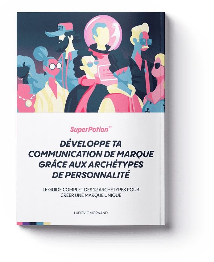 développe ta communication de marque grâce aux archétypes de personnalité